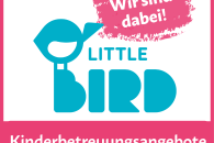 Anmeldung und Informationen f&uuml;r Kinderg&auml;rten und Schulkindbetreuung k&uuml;nftig &uuml;ber Little Bird